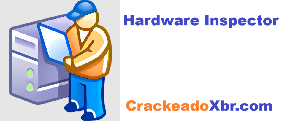Hardware Inspector Crackeado